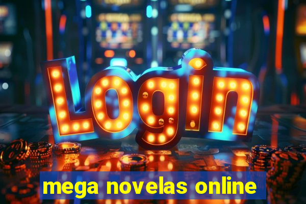 mega novelas online